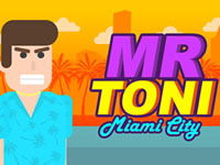 Jeu Mr Toni Miami City