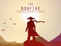 Jeu The Bonfire Forsaken Lands