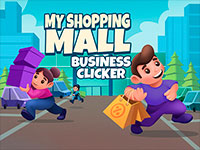 Jeu My Shopping Mall - Business Clicker