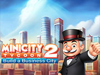 Jeu gratuit MiniCity Tycoon 2 - Build a Business City