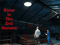 Jeu Alone In The Evil Mansion