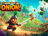 Jeu I wanna beat the onion!